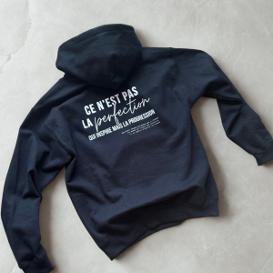 sweat a capuche "perfection"
